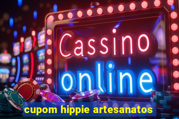 cupom hippie artesanatos